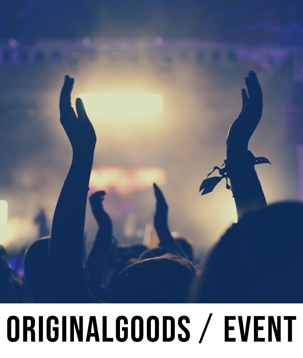 ORIGINALGOODS／EVENT